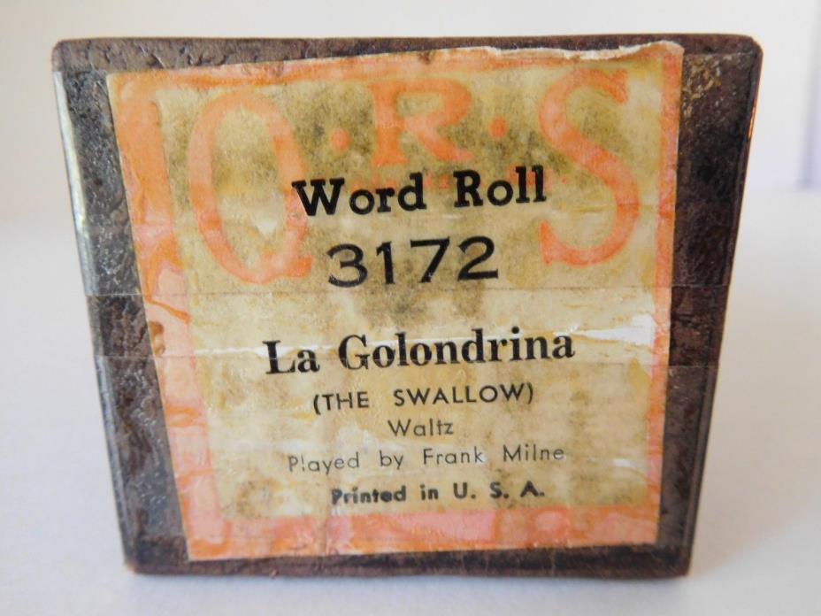 LA GOLONDRINA - QRS Player Piano Word Roll 3172 - NO DAMAGE - P/B Frank Milne