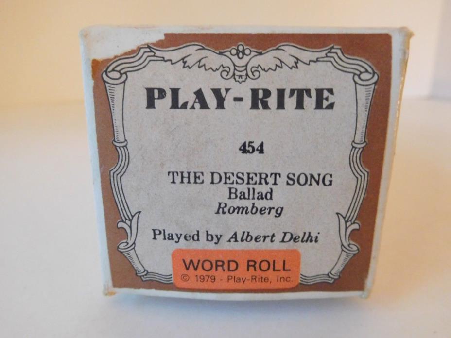 THE DESERT SONG  - PLAY-RITE Player Piano Word Roll 454 - NO DAMAGE