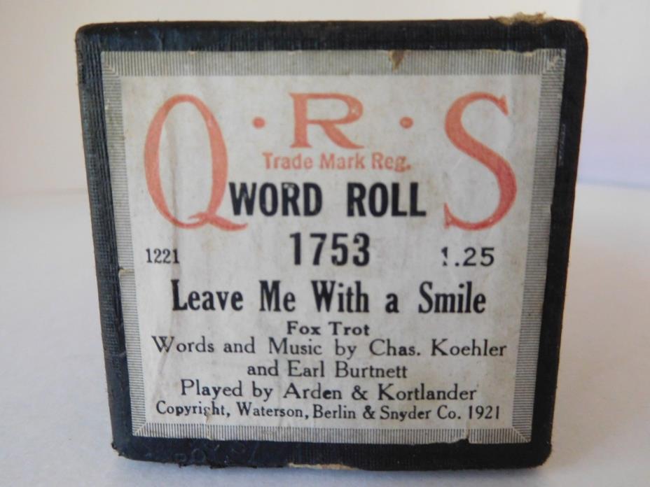 LEAVE ME WITH A SMILE - QRS Player Piano Word Roll 1753 - NO DAMAGE