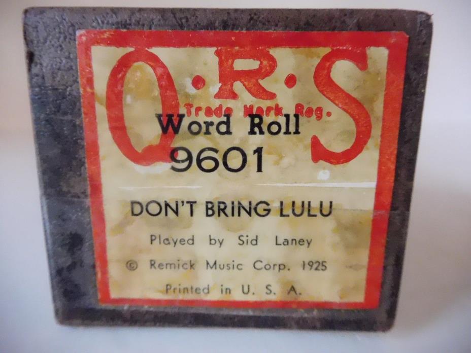 DON'T BRING LULU - QRS Player Piano Word Roll 9601 - P/B Sid Laney - NO DAMAGE