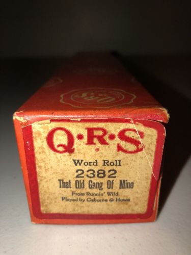 QRS Player Piano Word Roll 2382 That Old Gang Of Mine Osborne & Howe