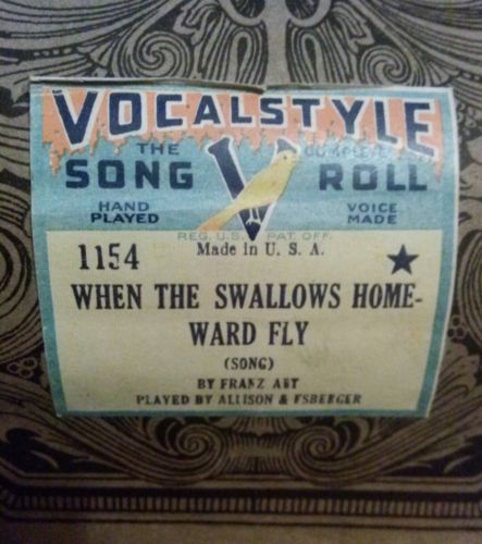 VOCALSTYLE - PIANO ROLL  - WHEN THE SWALLOWS HOME-WARD FLY #1154