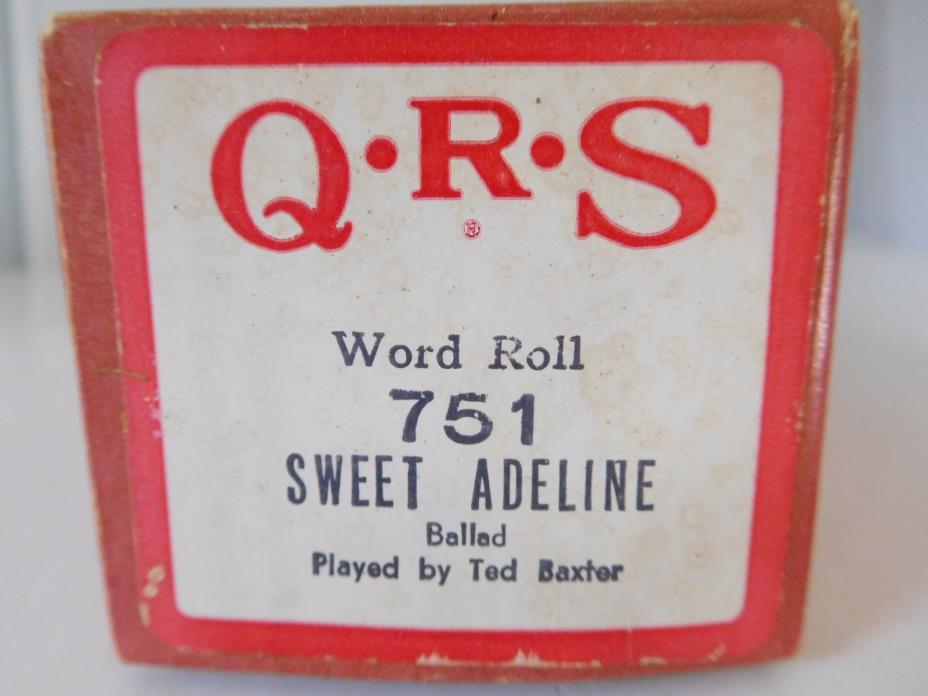 SWEET ADELINE  - QRS Player Piano Word Roll 751  -P/B Ted Baxter
