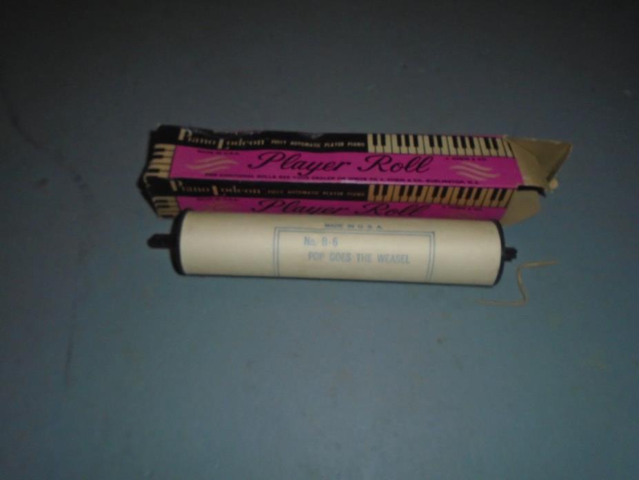 PIANO LODEON PLAYER ROLL NO. B-6 POP GOES THE WEASEL