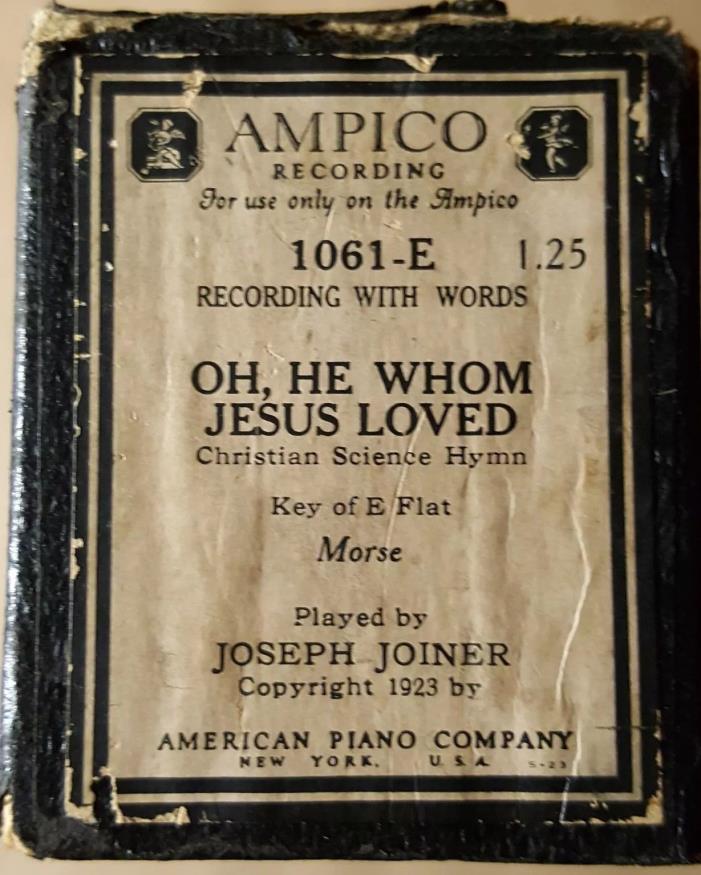 AMPICO Piano Roll: Oh He Whom Jesus Loved (with Words) - Charles Morse 1061-E