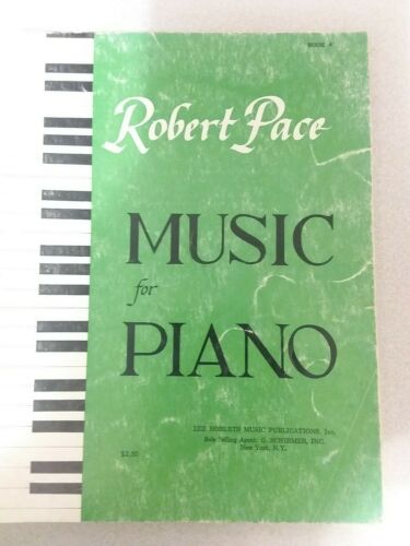 Music For Piano Book 4 (Robert Pace, 1962)