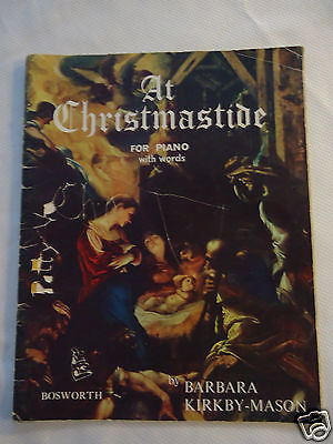 AT CHRISTMASTIDE FOR PIANO WITH WORDS Easy Beginner BOSWORTH LONDON 1963