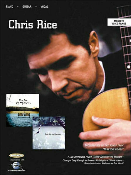 Chris Rice - Past the Edges & More (Piano/Vocal/Guitar Folio Book)