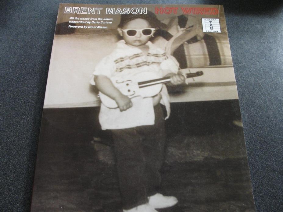 Brent Mason- Hot Wired Guitar Tablature Book