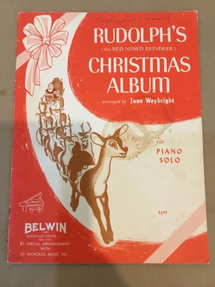 1962 RUDOLPH’S CHRISTMAS ALBUM ARRANGED BY JUNE WEYBRIGHT BY BELWIN MILLS
