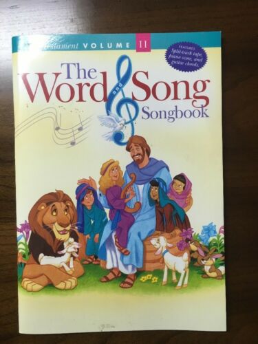 The Word and Song Songbook, Volume II New Testament