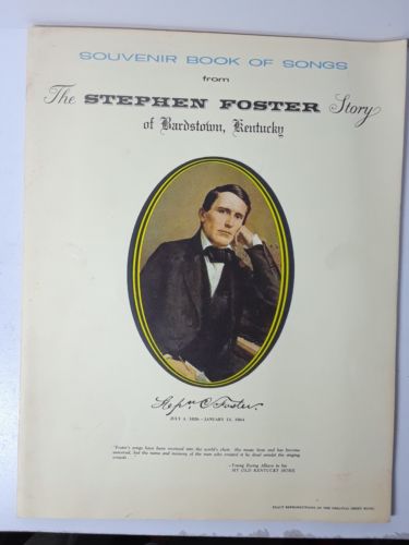 Souvenir Book of Songs from The Stephen Foster Story of Bardstown, Kentucky