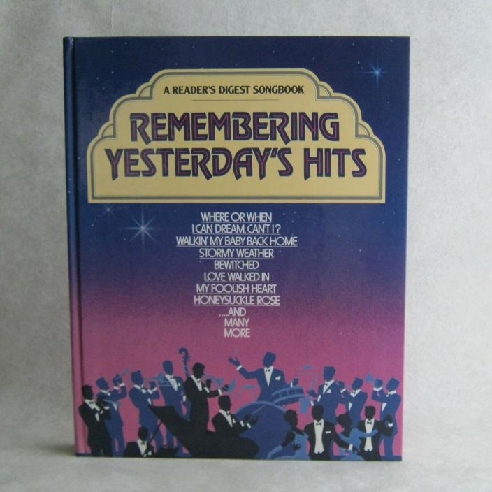 Remembering Yesterdays Hits A Reader's Digest Songbook 1986 Bound Sheet Music