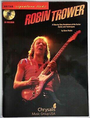 ROBIN TROWER SIGNATURE LICKS GUITAR TAB SONGBOOK TABLATURE MUSIC BOOK