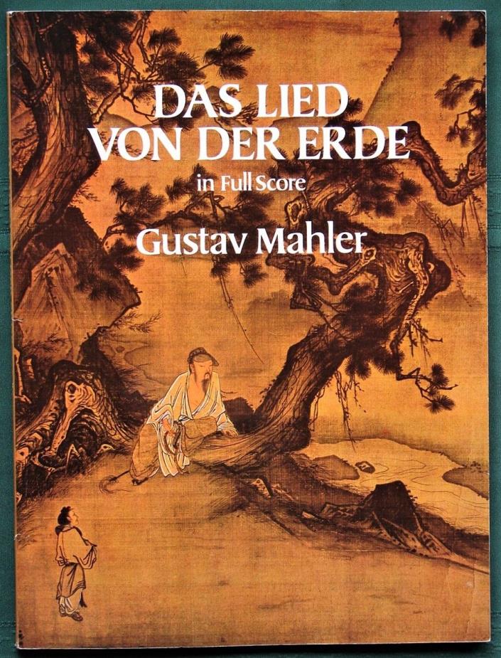 Gustav Mahler Das Lied von der Erde in Full Score - Study Score Sheet Music Book