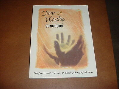 Songs 4 Worship Songbook Sheet Music 66 of the Greatest Praise & Worsh 008739289