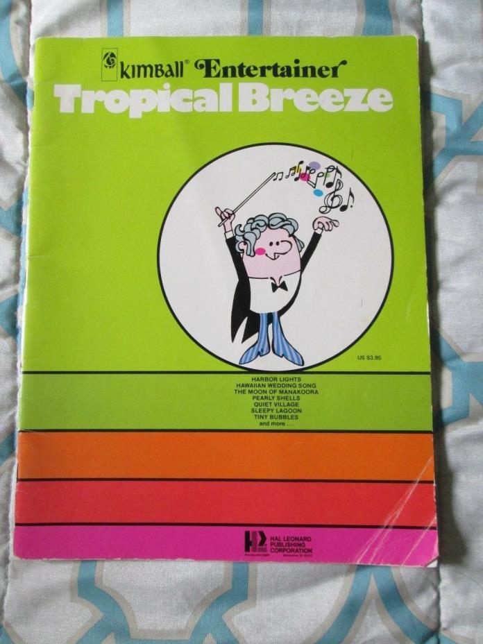 Kimball Entertainer sheet music song book Tropical Breeze South Sea Island organ