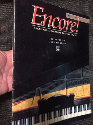 Encore! book one Alfred #301 Jane Magrath Standard Literature That Motivates