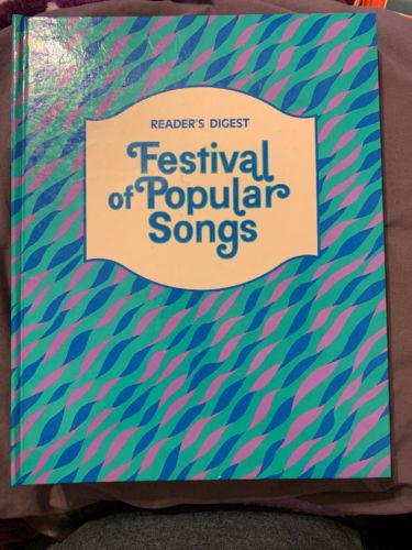 Readers Digest FESTIVAL OF POPULAR SONGS 1977 hardcover w/pages that lie flat