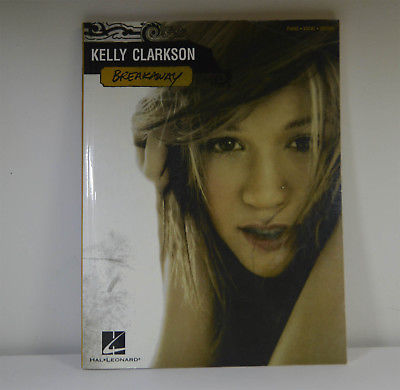 Kelly Clarkson Breakaway Songbook PIANO / VOCAL / GUITAR Paperback