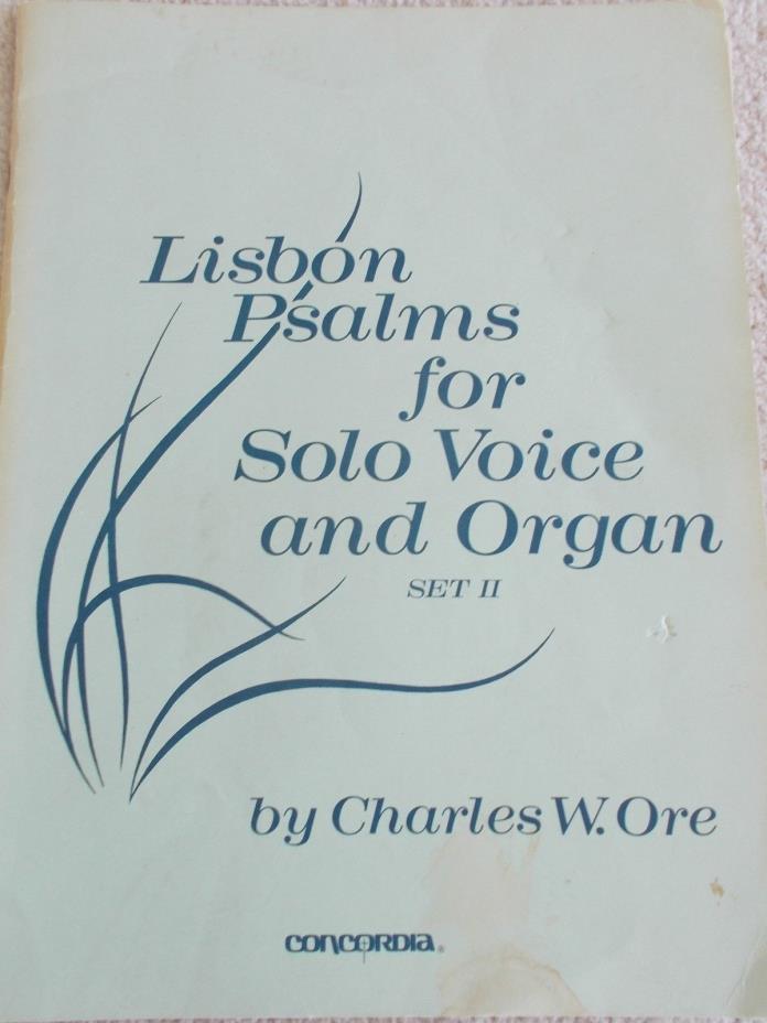 Charles Ore Lisbon Psalms Solos Voice Organ Set 2 Unmarked