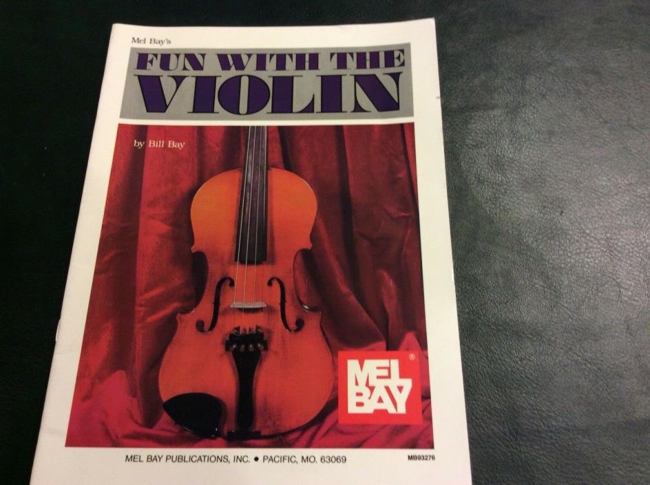 Mel Bay’s Fun With The Violin