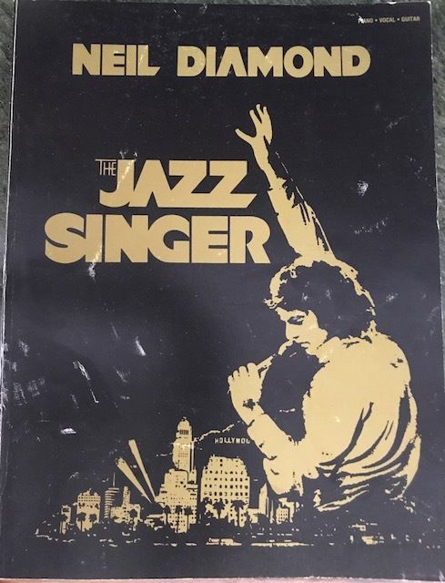 NEIL DIAMOND--Jazz Singer--Piano-Guitar-Chords Songbook