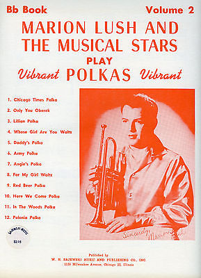 Marion Lush & Musical Stars - Play Polkas - Bb Combo Book - Vol. 2- Sajewski