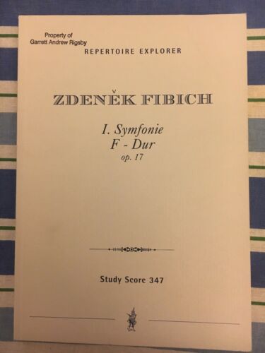 Zdenek Fibich: Symphony No. 1 in F Major Op. 17 Hoeflich Full Study Score