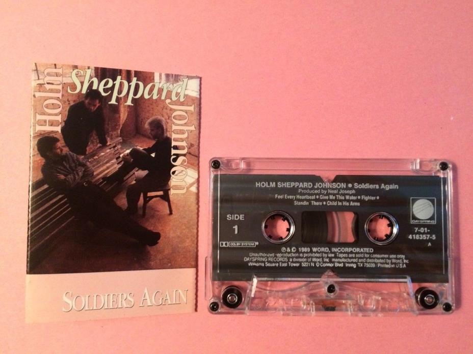 Holm Sheppard Johnson - Soldiers Again K7 Cassette Tape 1989 Word CCM Gospel