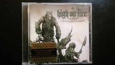 HIGH ON FIRE 