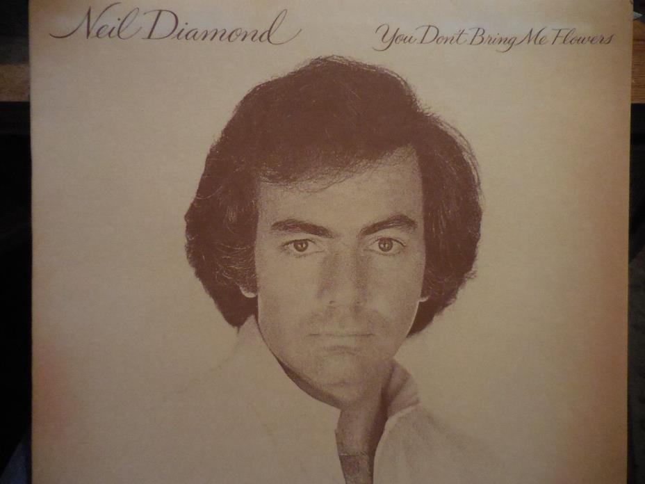 NEIL DIAMOND==YOU DON'T BRING ME FLOWERS==LP==EXCELLENT