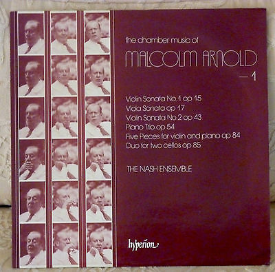 The Chamber Music of Malcolm Arnold, Vol. 1: Nash Ensemble Sonatas for Violin