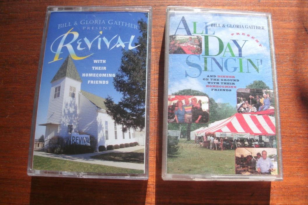 Revival & All Day Singing by Bill and Gloria Gaither (2 Cassette Tapes)