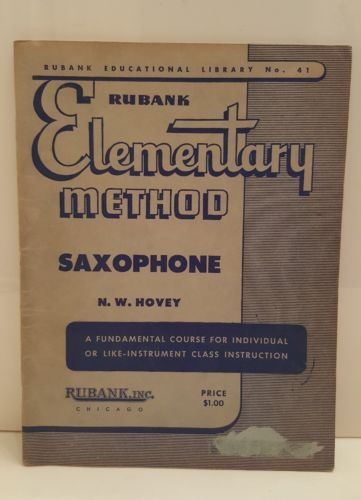 Vintage Saxophone Rubank Elementary Method Music Book N.W. Hovey Fingering Chart