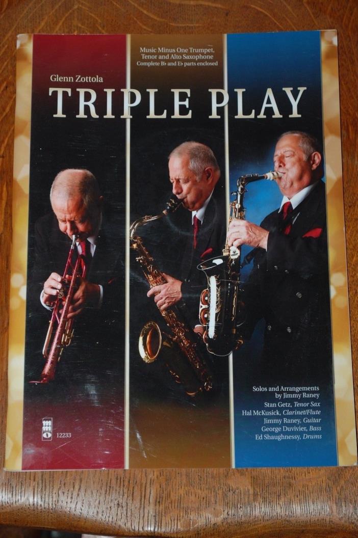 Glenn Zottola - Triple Play: Music Minus One Trumpet, Tenor and Alto Saxophone