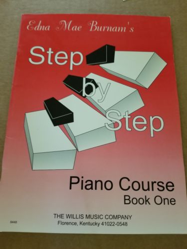 Edna Mae Burmam's Step By Step Piano Course Book One