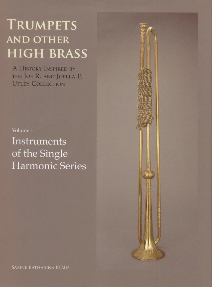 Trumpets and Other High Brass by Sabine Klaus