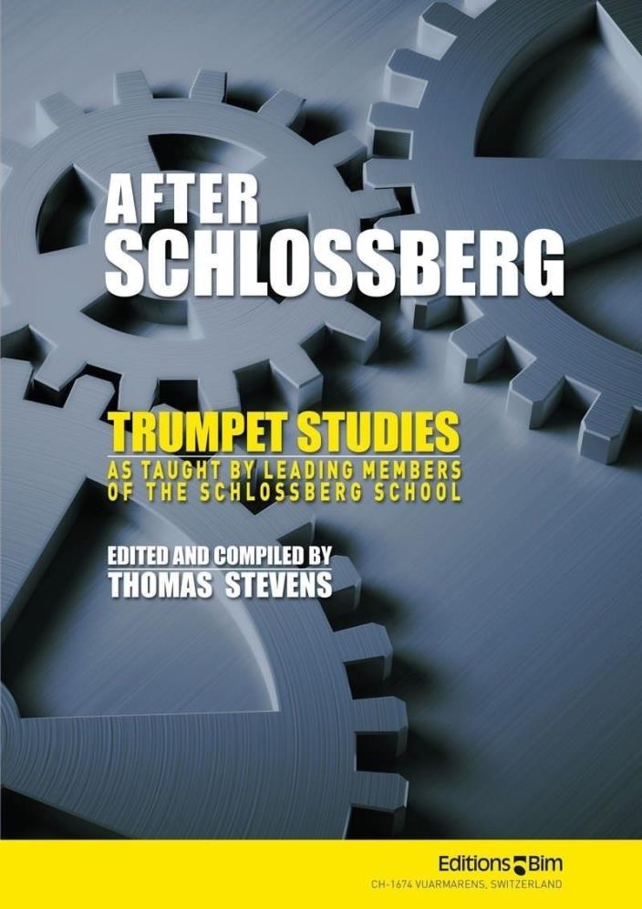 After Schlossberg - Trumpet Studies, Edited & Compiled by Thomas Stevens