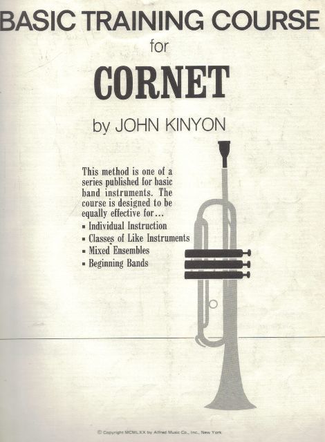 Basic Training Course for Cornet - Book 1 by John Kinyon