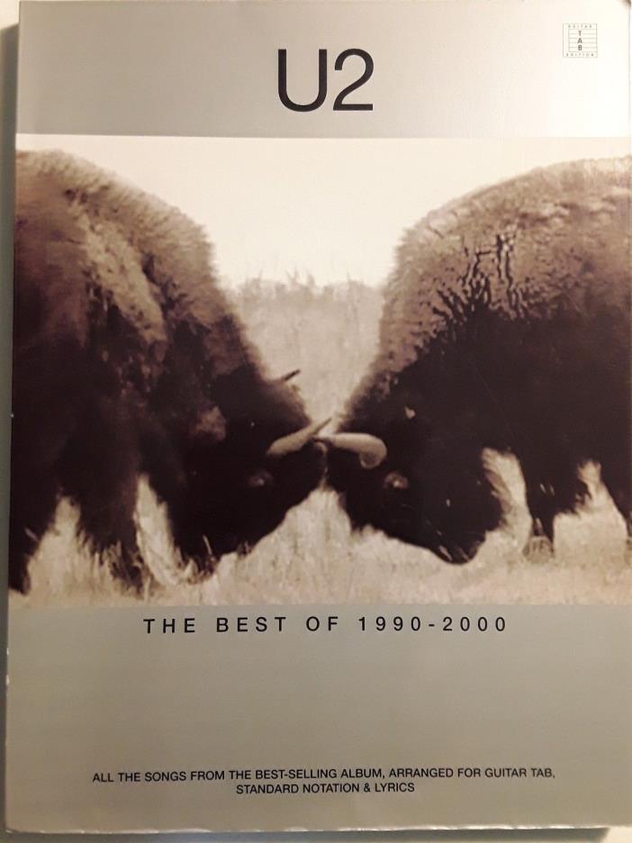 U2 - THE BEST OF 1990-2000 - BOOK - GUITAR TAB, NOTATION AND LYRICS
