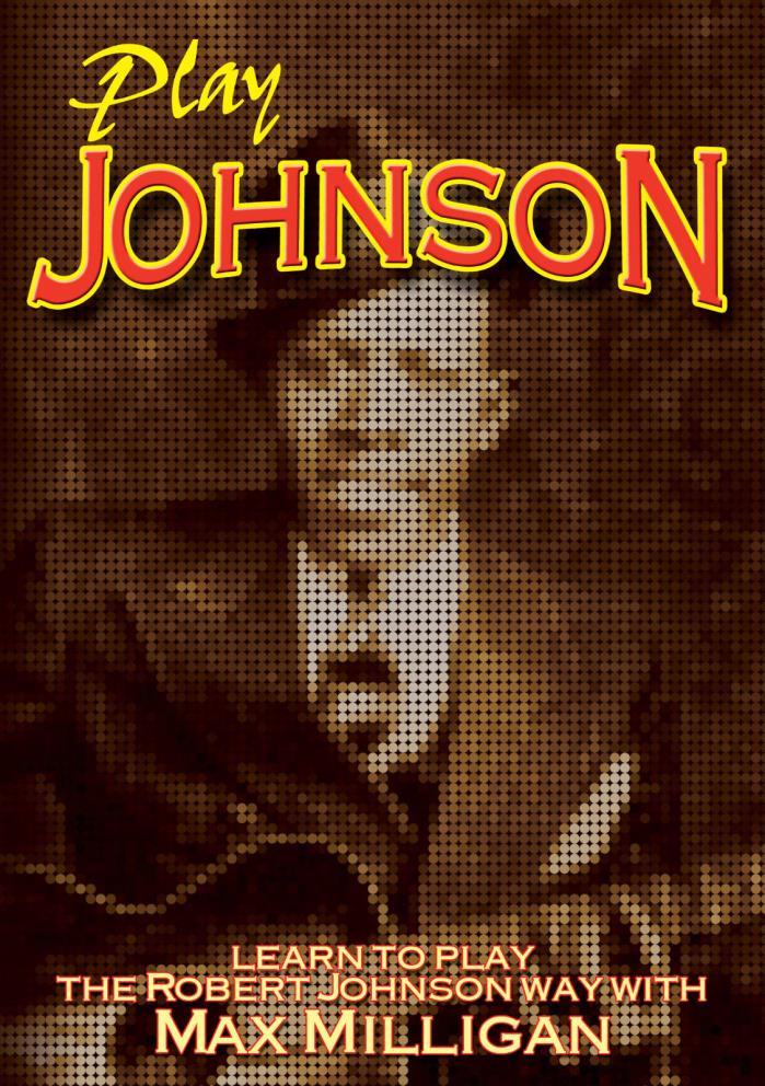 ROBERT JOHNSON New Sealed GUITAR INSTRUCTIONAL MAX MILLIGAN DVD