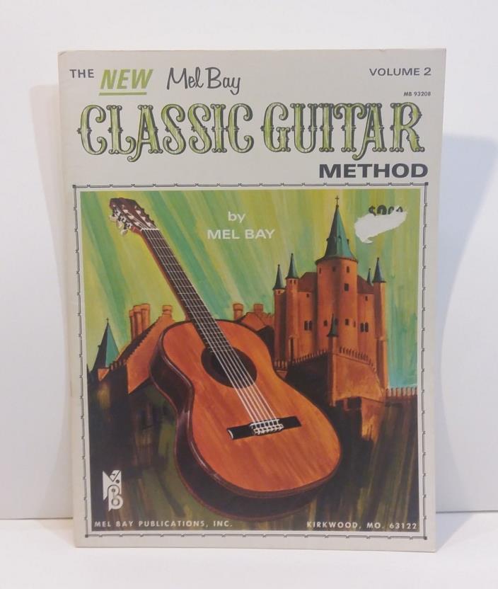 Classic Guitar Method New By Mel Bay Volume 2