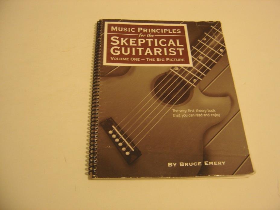 Skeptical Guitarist Music Principles Vol.1 Bruce Emery Spiral Bound 1997