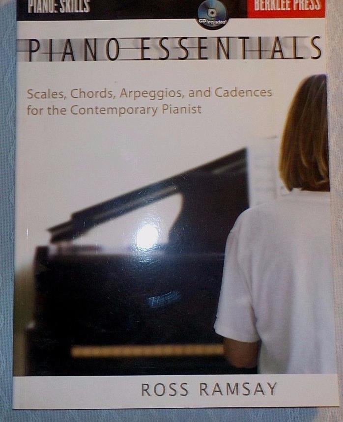Piano Essentials - Scales, Chords, Arpeggios & Cadences, Ross Ramsay w/CD