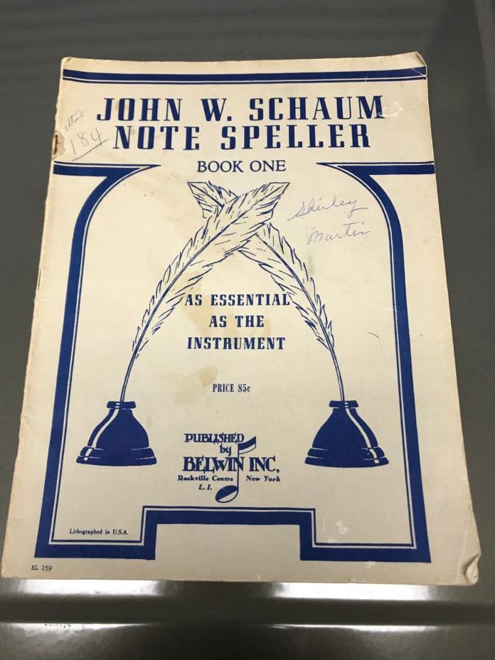 John W Schaum Note Speller Book One 1945 By Belwin Inc Publications