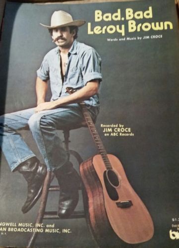 Sheet Music Bad Bad Leroy Brown By Jim Croce