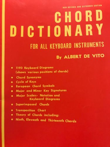 Songbook: Chord Dictionary for all Keyboard Instruments by Albert De Vito 1976