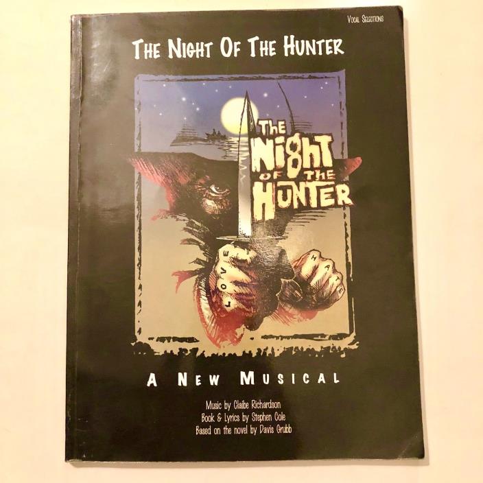 The Night Of The Hunter Vocal Selections Songbook Stephen Cole Claibe Richardson