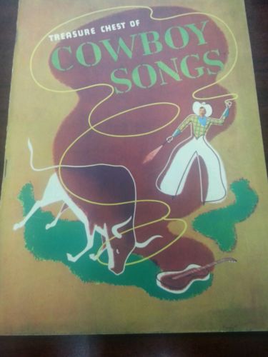 1935 Treasure Chest of Cowboy Songs.  Softcover. 38 Songs.